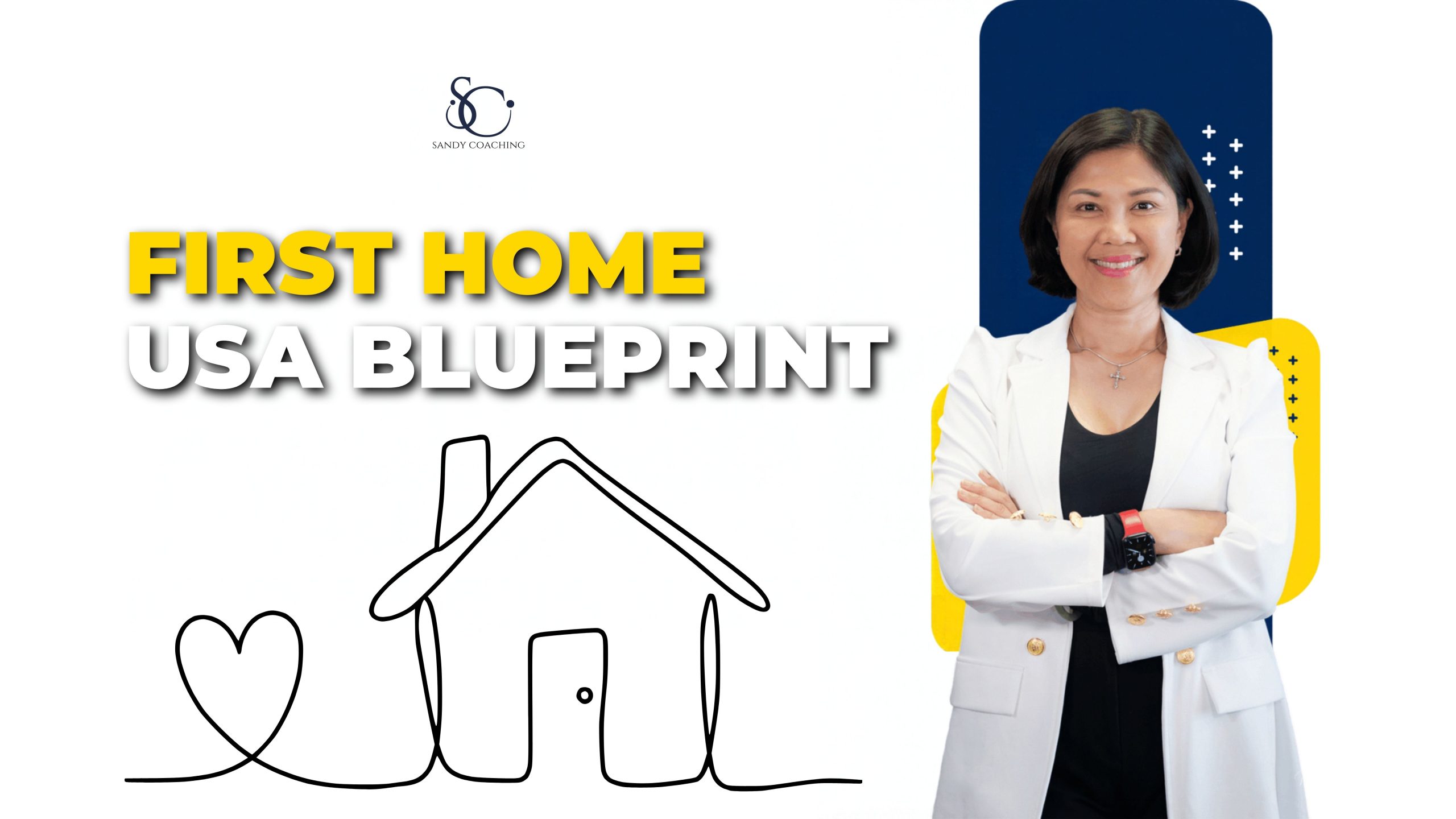 First Home USA Blueprint