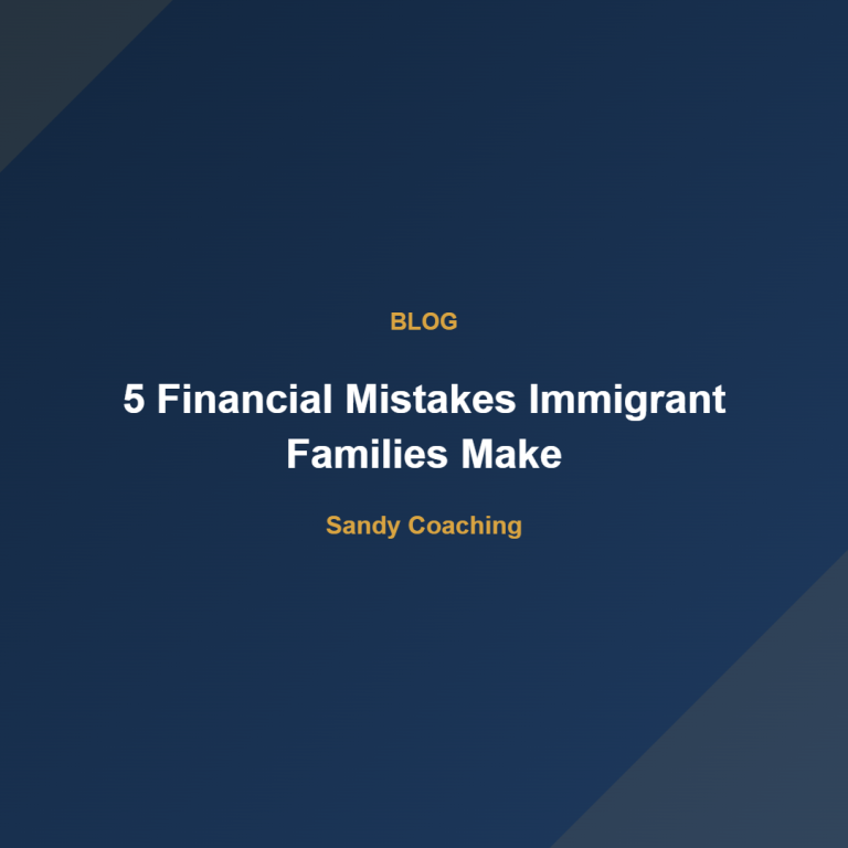 5 Financial Mistakes Immigrant Families Make
